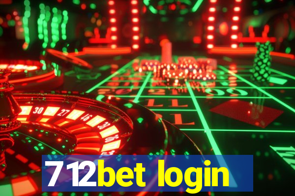 712bet login